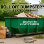 What Can You Put In A Roll Off Dumpster? 6 Categories